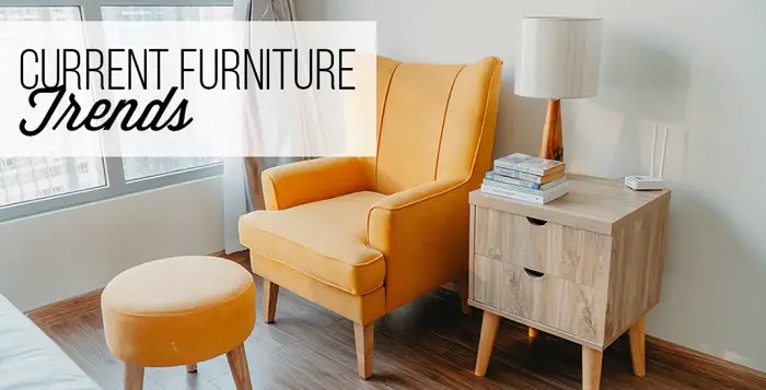 Current furniture trends
