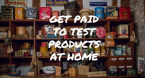 get paid to test products