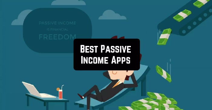 Best passive income Apps