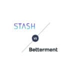 betterment vs stash