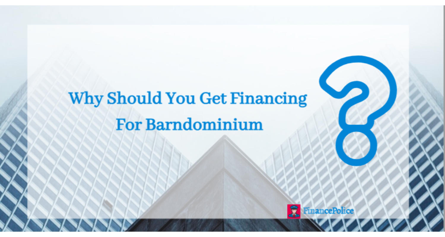 how to finance a barndominium