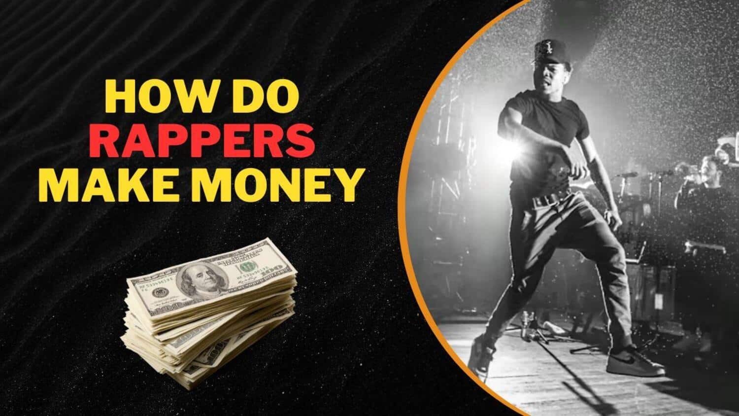 How Do Rappers Make Money 10 Ways Rappers Bank Cash