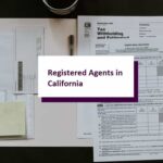 How to Change Registered Agent in California