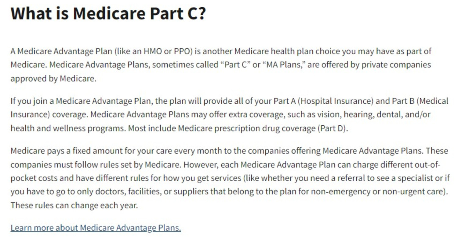 Government medical care Benefit (Part C):